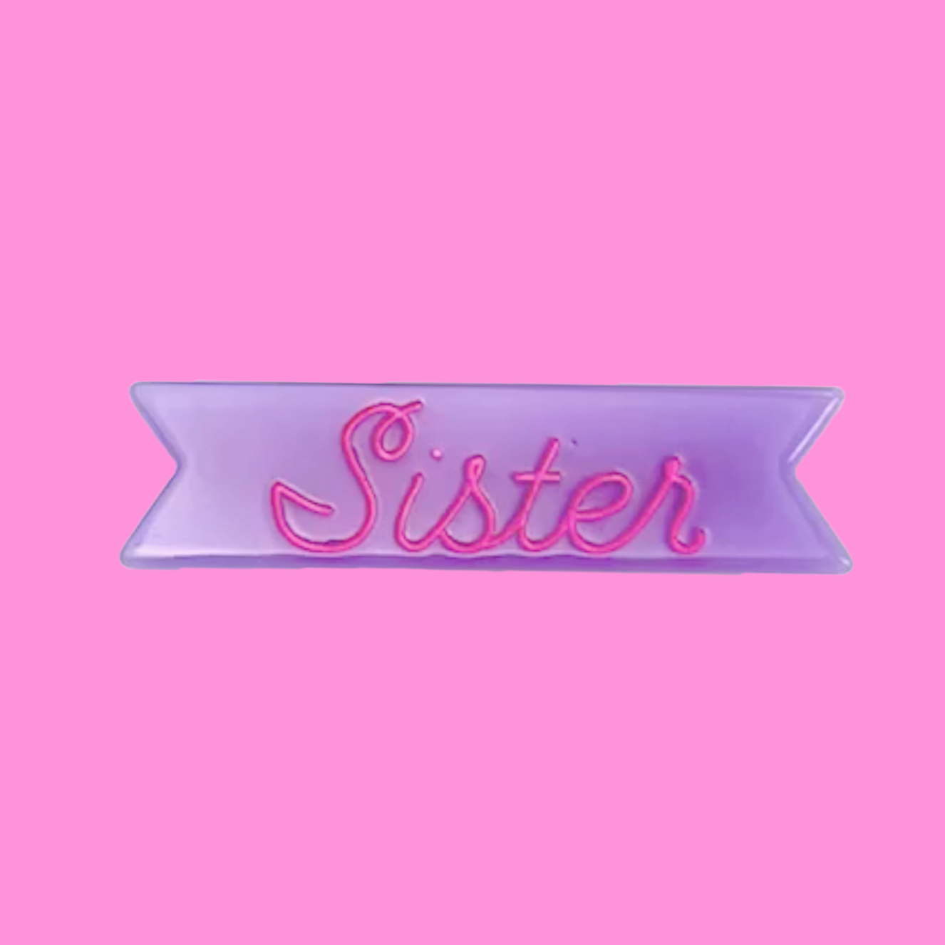"sister" hair clip