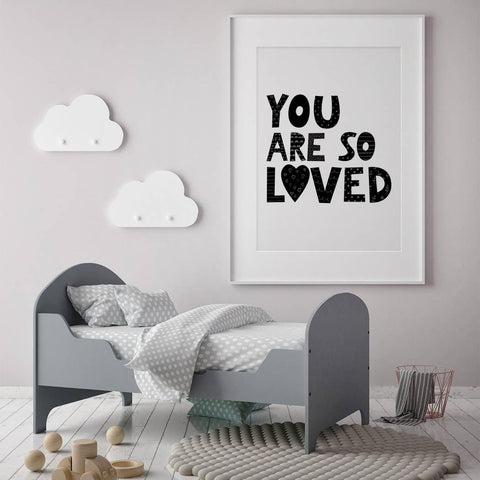you are so loved wall print