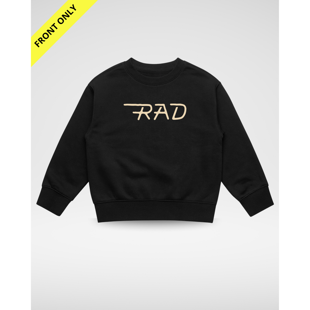 THE RAD CREWNECK (FRONT ONLY)