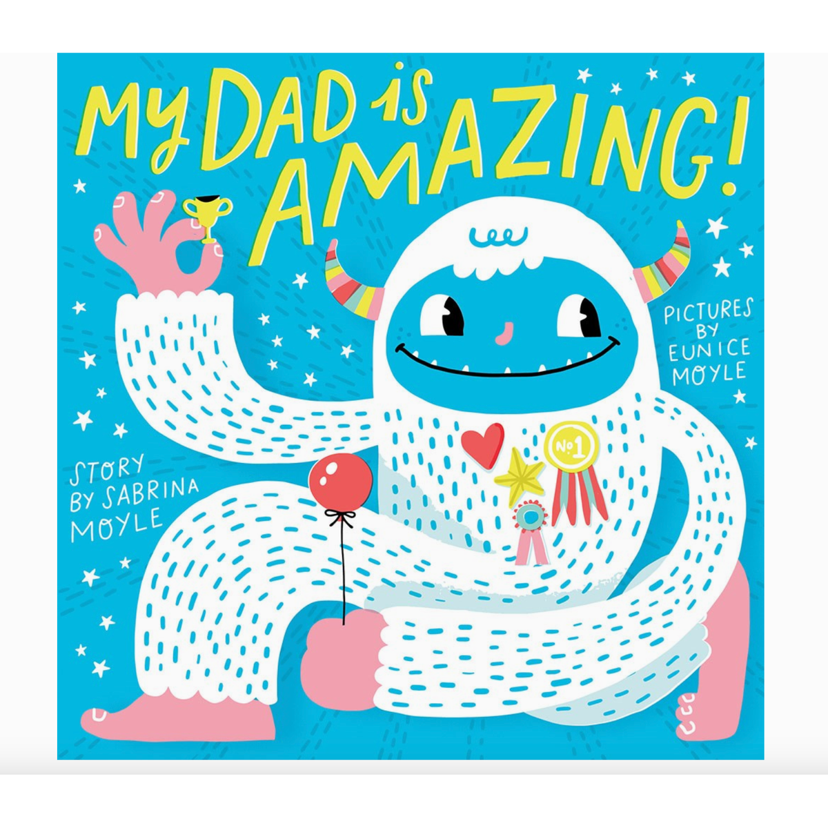 my dad is amazing book