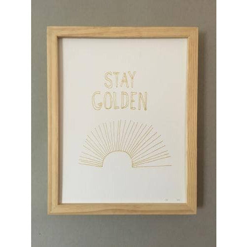 "stay golden" print