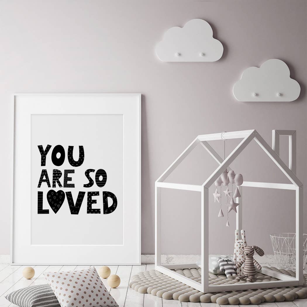 you are so loved wall print